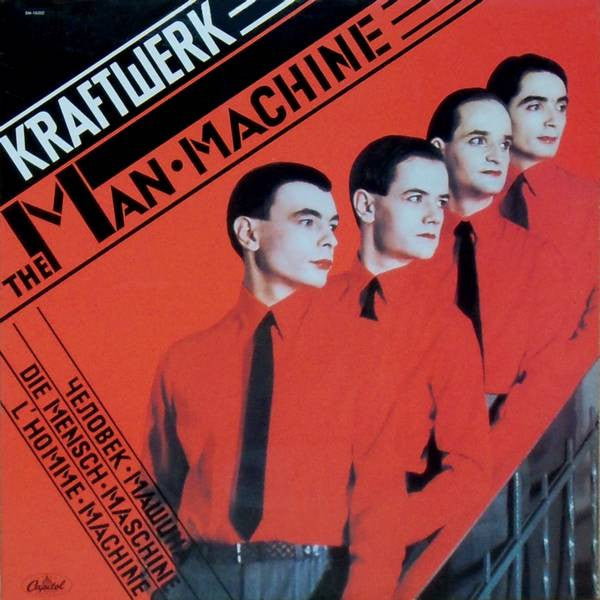 Kraftwerk -The Man-Machine