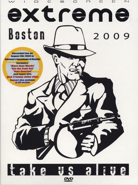 Extreme (2) -Take Us Alive - Boston 2009