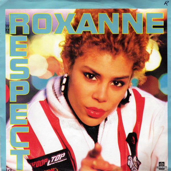 The Real Roxanne -Respect