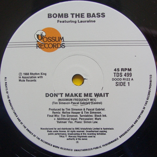 Bomb The Bass -Don't Make Me Wait