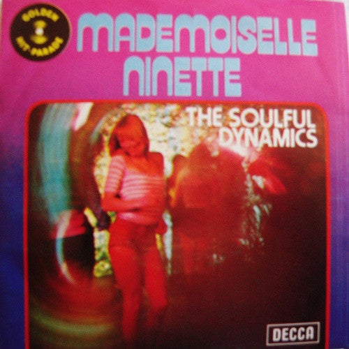 Soulful Dynamics -Mademoiselle Ninette
