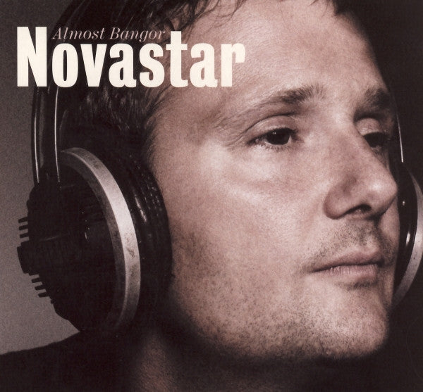Novastar (2) -Almost Bangor
