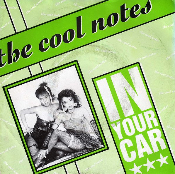 The Cool Notes -In Your Car