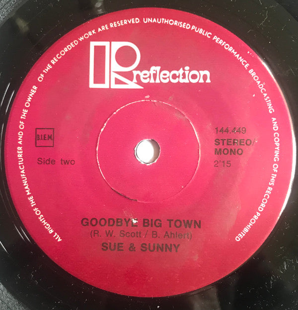 Sue & Sunny -Let Us Break Bread Together / Good Bye Big Town
