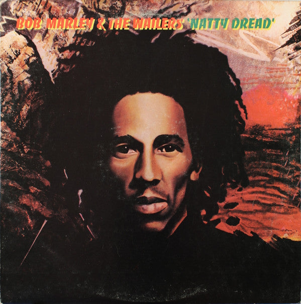 Bob Marley &amp; The Wailers - Natty Dread