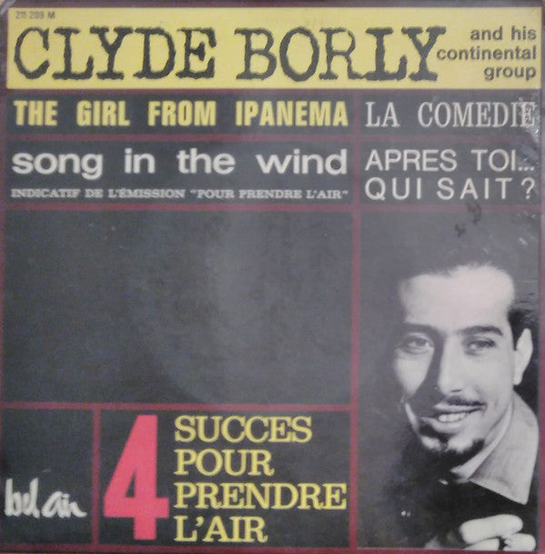Clyde Borly And His Continental Group -The Girl From Ipanema