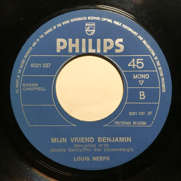 Louis Neefs -Ik Kan Niet Vergeten / Mijn Vriend Benjamin