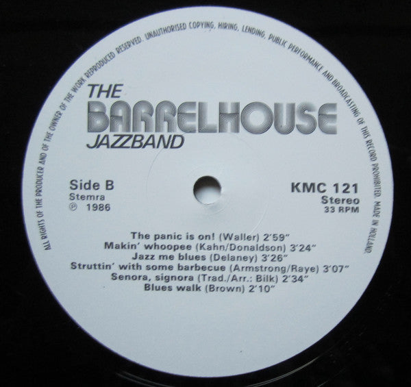 The Barrelhouse Jazzband* - "Now"!