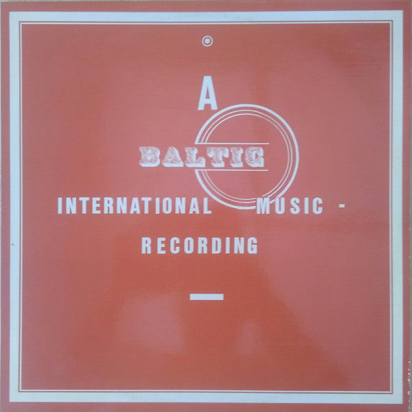Various -Baltic International Music Recording Nr 718
