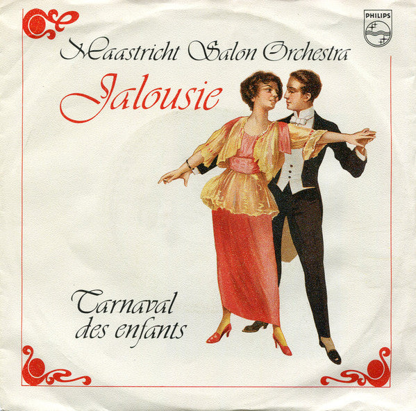 Maastricht Salon Orchestra* - Jalousie
