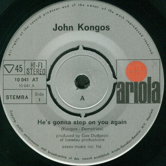 John Kongos -He's Gonna Step On You Again