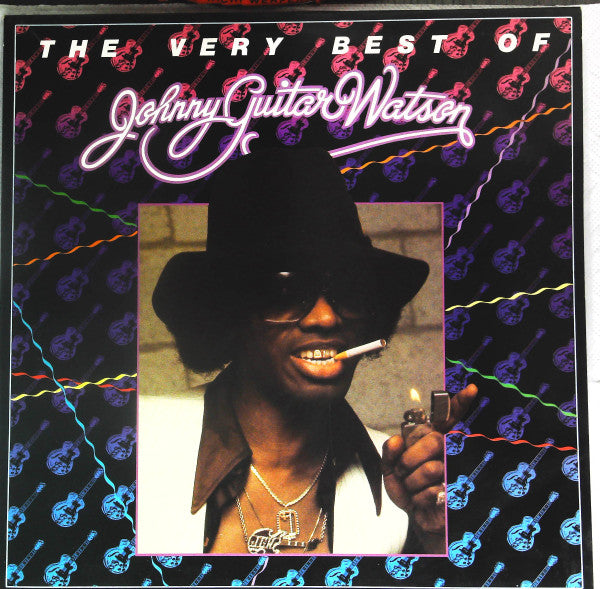 Johnny Guitar Watson - The Very Best Of Johnny Guitar Watson