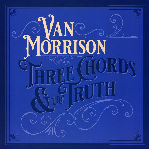 Van Morrison -Three Chords & The Truth