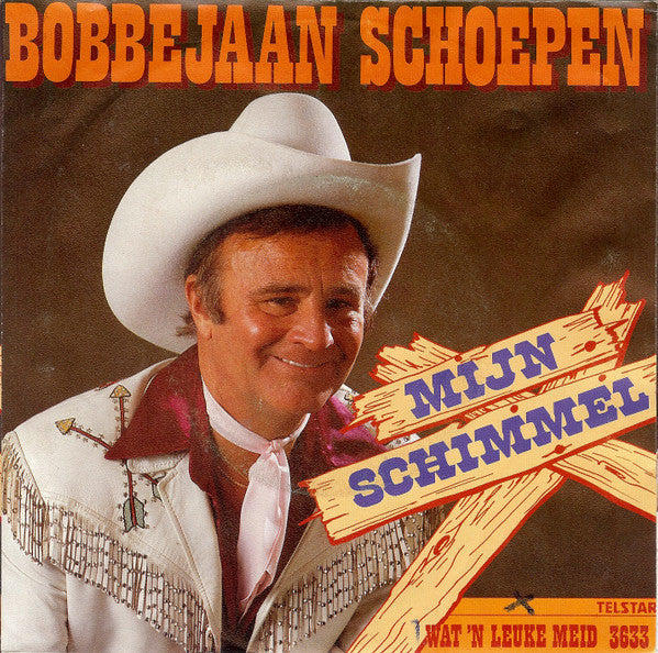 Bobbejaan Schoepen - Mijn Schimmel