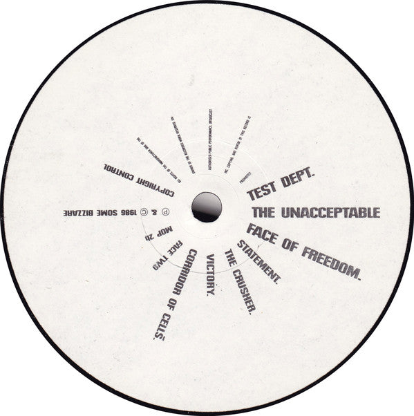 Test Dept. -The Unacceptable Face Of Freedom