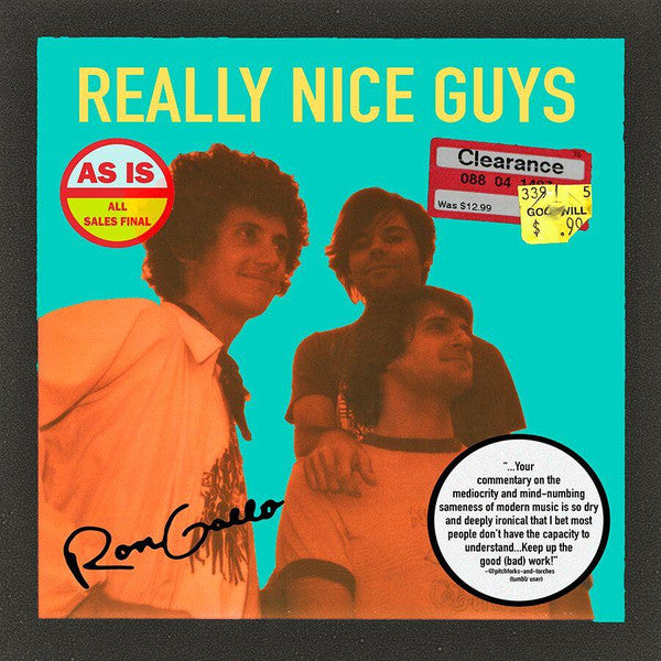 Ron Gallo -Really Nice Guys