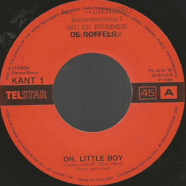 De Roffels -Oh Little Boy