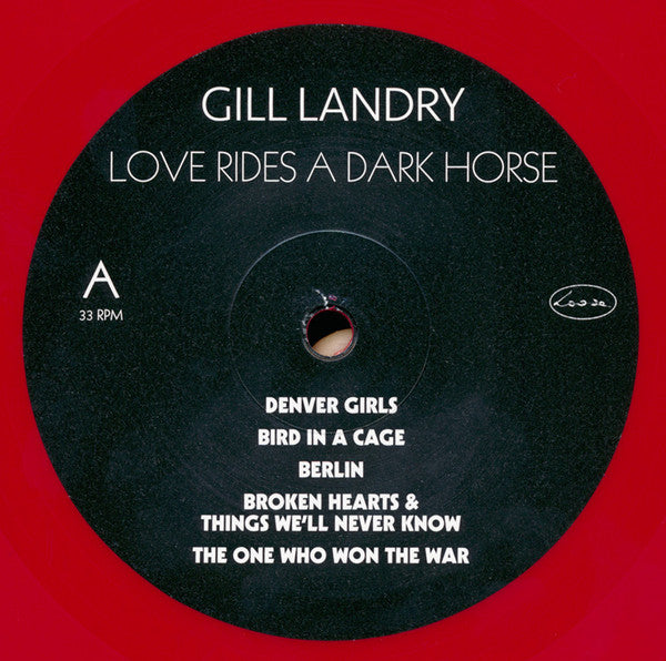 Gill Landry -Love Rides A Dark Horse