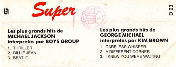 Boys Group, Kim Brown - Super Présente Les Plus Grands Hits De Michael Jackson Et De George Michael