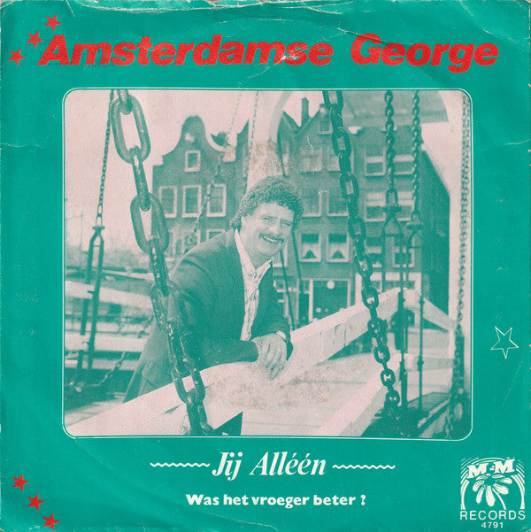 Amsterdamse George - Jij Alleen