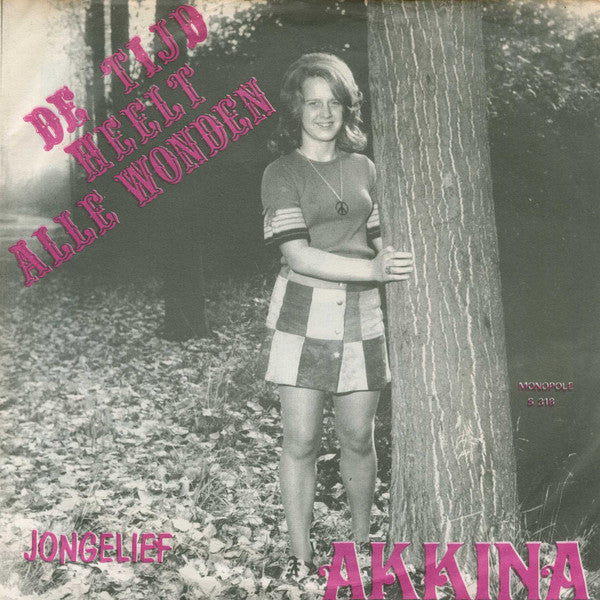 Akkina - De Tijd Heelt Alle Wonden