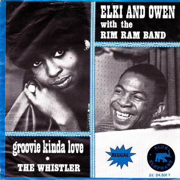 Elki And Owen* with The Rim Ram Band -Groovie Kinda Love
