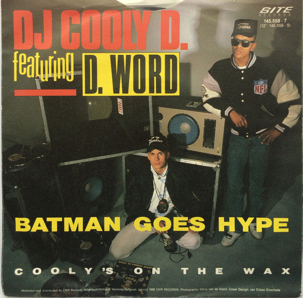 DJ Cooly D.* Featuring D. Word* -Batman Goes Hype