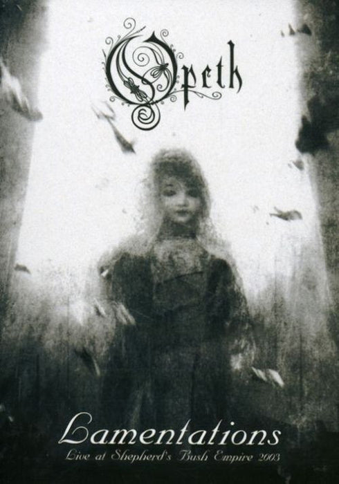 Opeth -Lamentations - Live At Shepherd's Bush Empire 2003