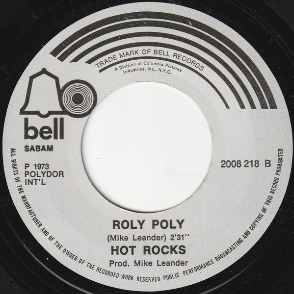 Hot Rocks -Chopper / Roly Poly