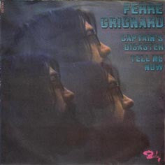 Ferre Grignard -Captain's Disaster / Tell Me Now