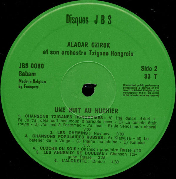 Aladar Czirok Et Son Orchestre Tzigane Hongrois - Une Nuit Au Huchier