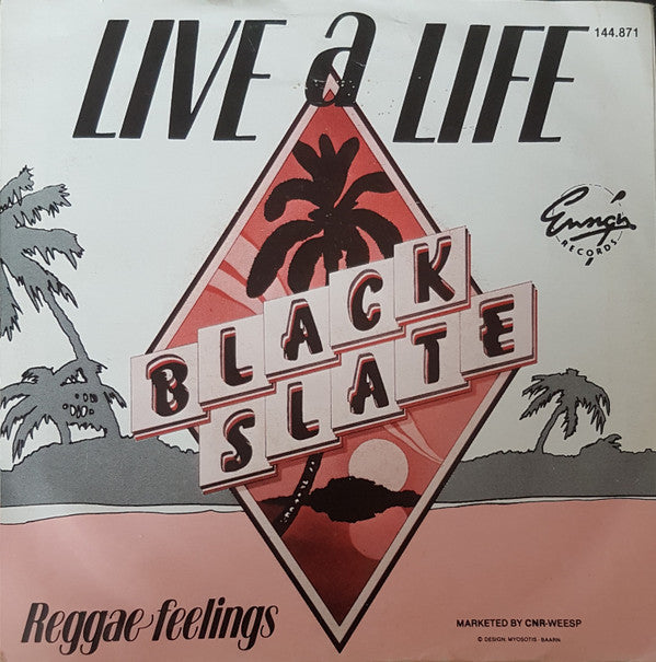 Black Slate -Live A Life
