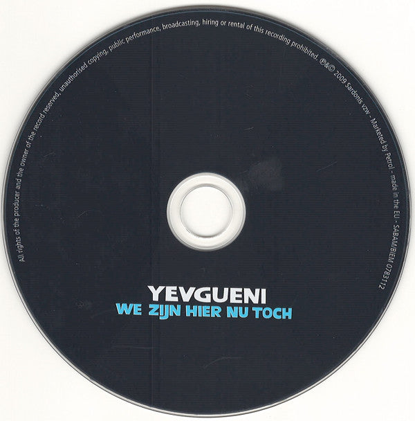 Yevgueni -We Zijn Hier Nu Toch