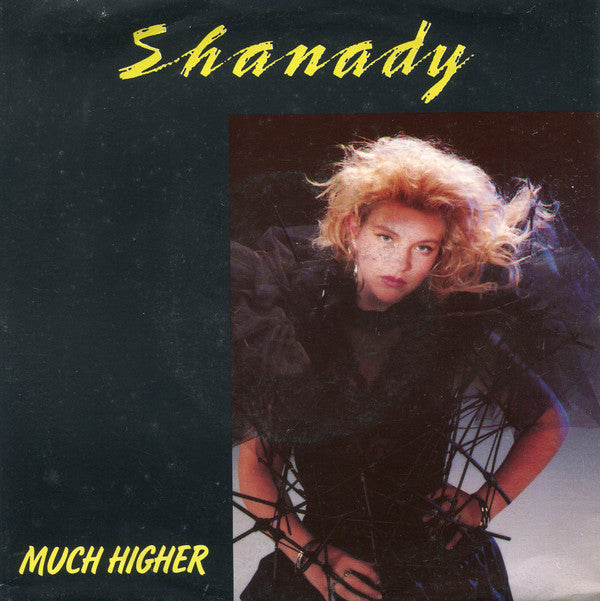 Shanady -Much Higher