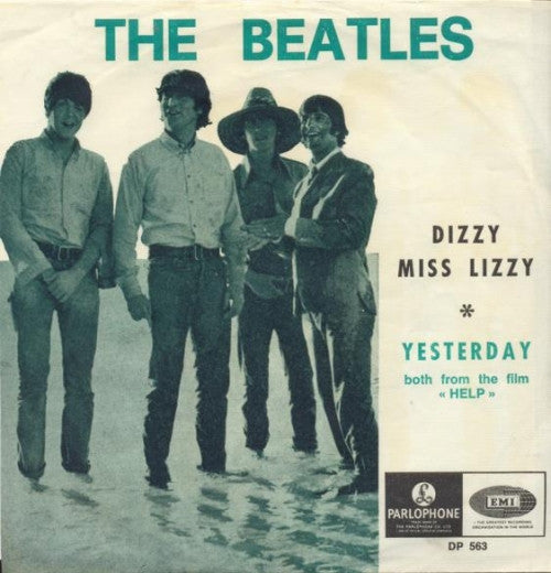 The Beatles -Dizzy Miss Lizzy / Yesterday