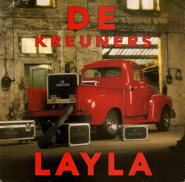 De Kreuners -Layla