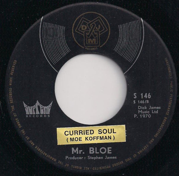 Mr. Bloe -Curried Soul / Mighty Mouse