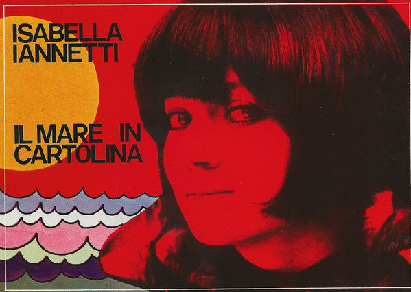 Isabella Iannetti -Il Mare In Cartolina