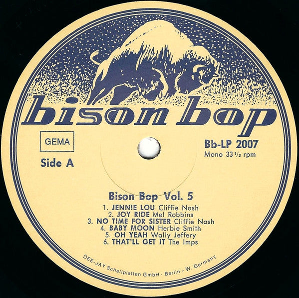 Various -Bison Bop: The Bop That Never Stopped - For A Real Rockin' Cat Volume 5
