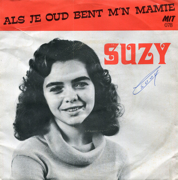Suzy (7) -Ik Kan Met Mijn Vriendjes Niet Spelen