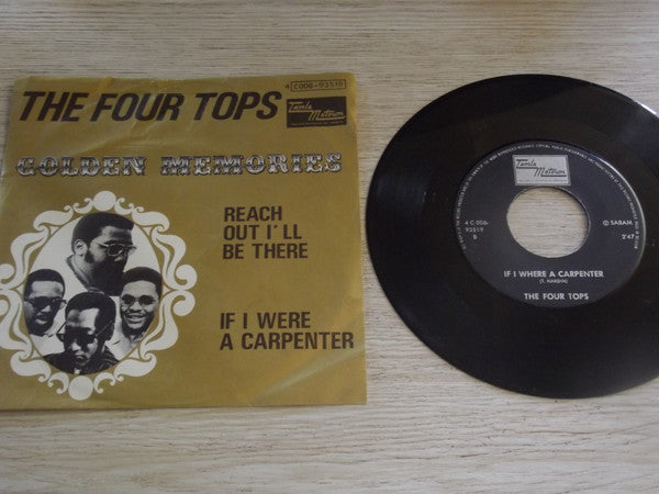 Four Tops - Reach Out I'll Be There / If I Were A Carpenter