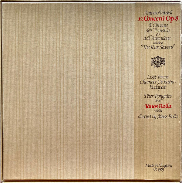 Vivaldi* - Liszt Ferenc Chamber Orchestra, János Rolla - 12 Concerti Op.8 - Il Cimento Dell' Armonia E Dell' Inventione Including "The Four Seasons"
