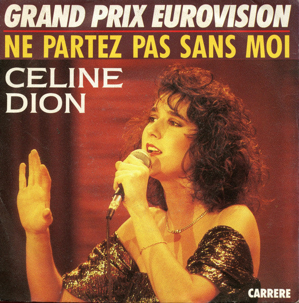 Celine Dion* -Ne Partez Pas Sans Moi