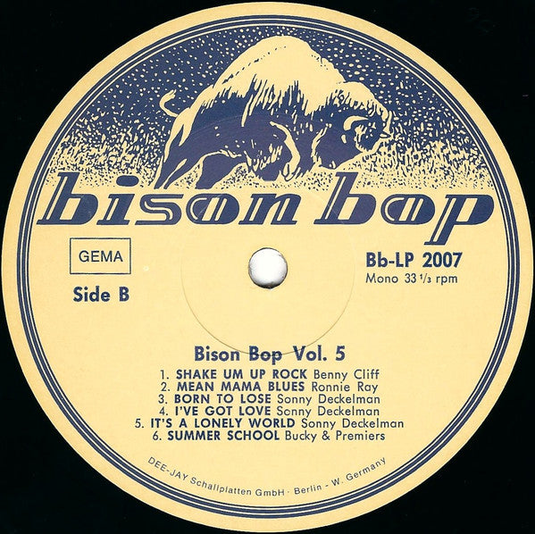 Various -Bison Bop: The Bop That Never Stopped - For A Real Rockin' Cat Volume 5