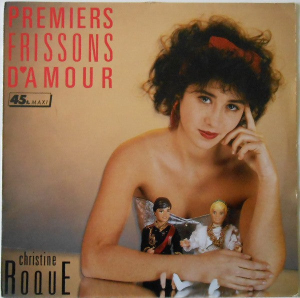 Christine Roque -Premiers Frissons D'amour