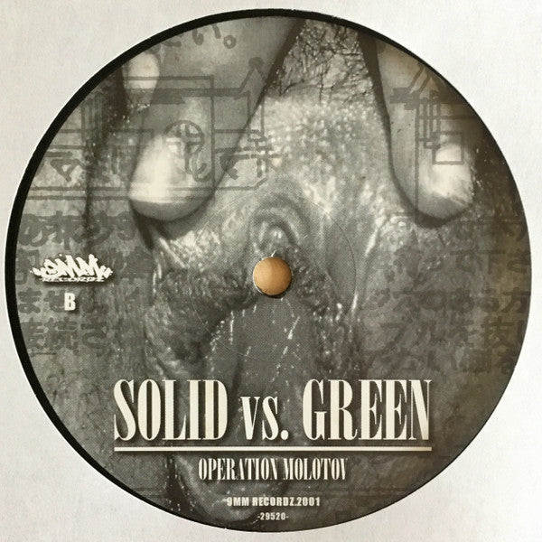 Solid Vs. Green - Operation Molotov