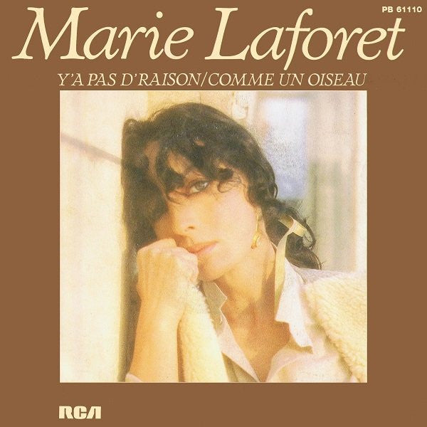 Marie Laforet* -Y'a Pas D'raison / Comme Un Oiseau
