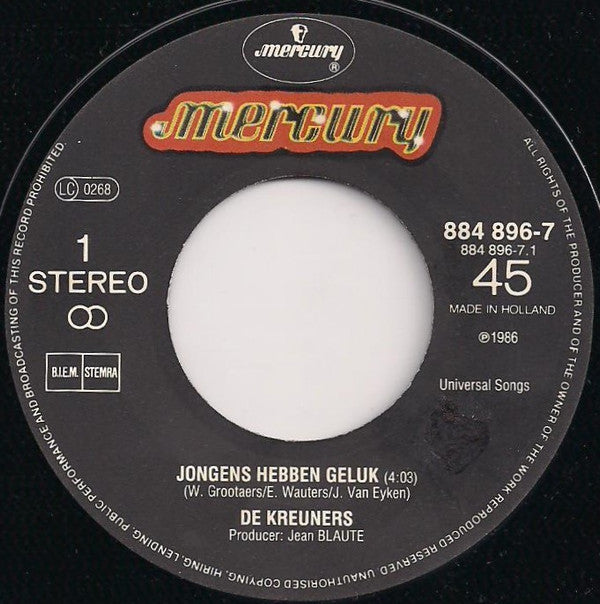 De Kreuners -Jongens Hebben Geluk