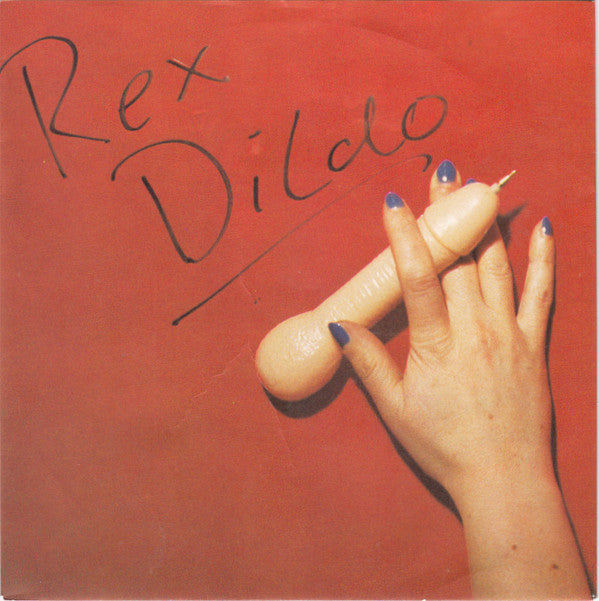 Rex Dildo -Du Bist So Nett Zu Mir