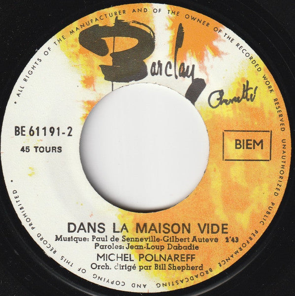 Michel Polnareff -La Michetonneuse / Dans La Maison Vide